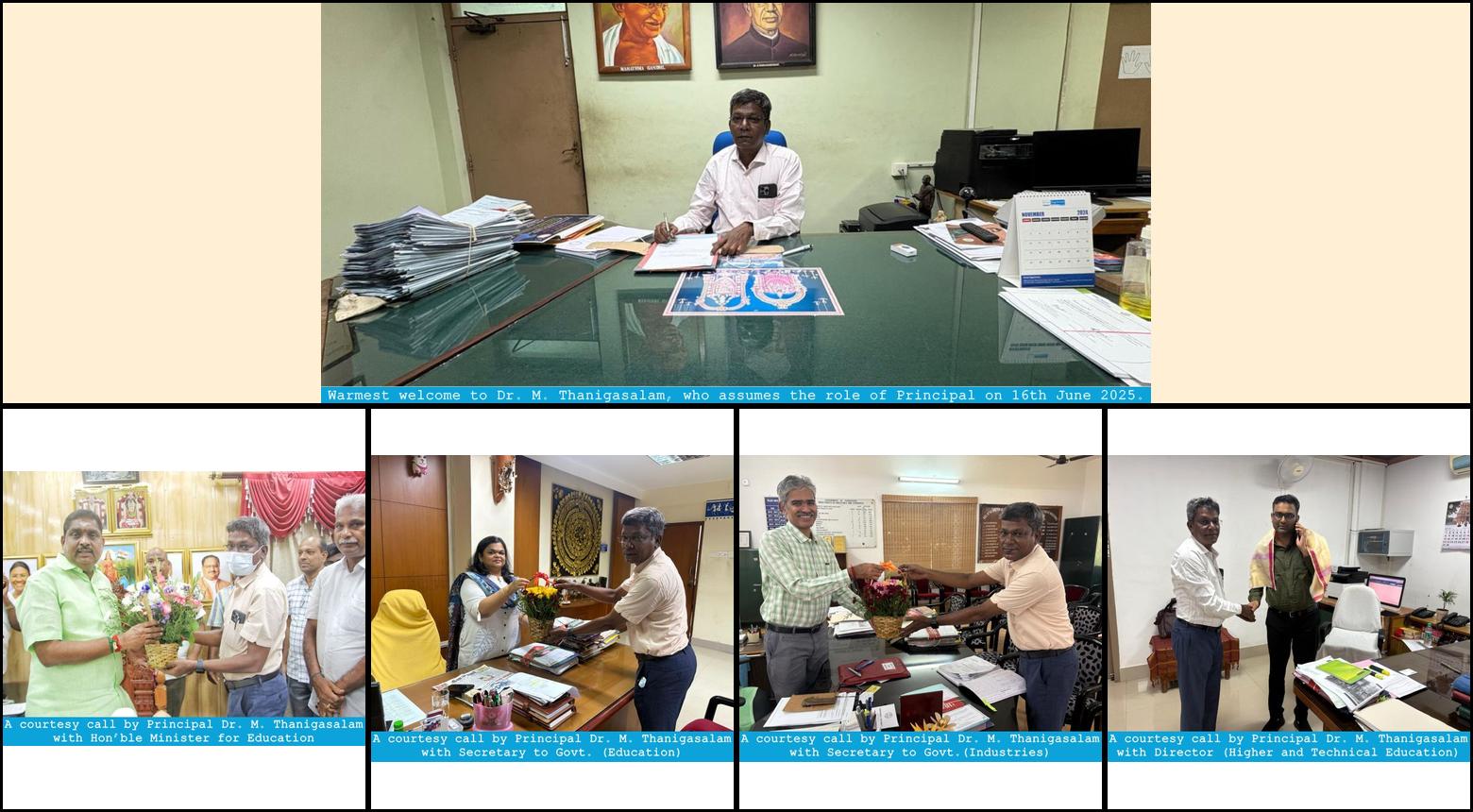 Warmest welcome to Dr. M. Thanigasalam, who assumes the role of Principal